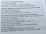 Der sowjetrussische Partisanenkrieg 1941 bis 1944 im Spiegel deutscher Kampfanweisungen und Befehle.