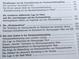 Der sowjetrussische Partisanenkrieg 1941 bis 1944 im Spiegel deutscher Kampfanweisungen und Befehle.