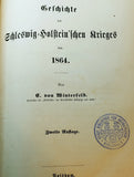 Sammelband! Geschichte des Schleswig-Holstein'schen Krieges von 1864 und Vollständige Geschichte des Preussischen Krieges von 1866 gegen Österreich und dessen Bundesgenossen. In einem Band gebunden!