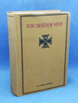 Von unserem Heer. Volkstümliche Schilderungen unseres Heerwesens, der Bedeutung, Verwendung und Kampfesweise unserer Truppen und der Marine. 15 Einzelberichte zum Band gebunden