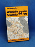 Westmächte gegen die Sowjetunion 1939 - 1941.