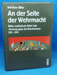 An der Seite der Wehrmacht: Hitlers ausländische Helfer beim »Kreuzzug gegen den Bolschewismus« 1941-1945