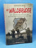 Die Waldbrüder - Ein deutscher Soldat bei estnischen Partisanen 1945-49