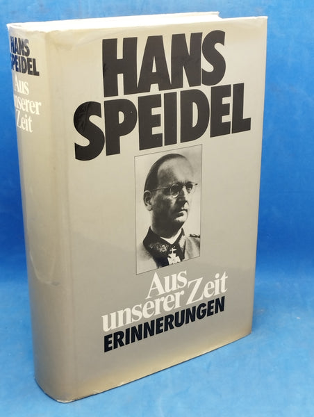 General Speidel. From our time - memories. 