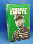 Generaloberst Dietl. Deutscher Heerführer am Polarkreis.