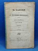 Der Vorpostendienst nach den allerhöchsten Verordnungen über die größeren Truppenübungen vom 29. Juni 1861.