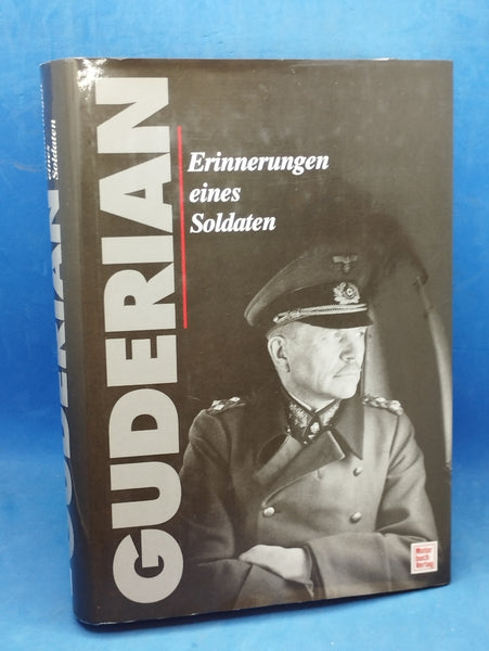 Guderian. Erinnerungen eines Soldaten.