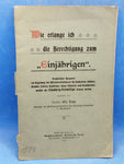 Wie erlange ich die Berechtigung zum "Einjährigen".