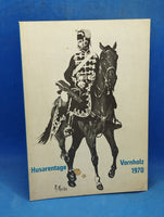 Husarentage Vornholz 1970. Festschrift zum Treffen der Angehörigen der alten Armee im Gestüt Vornholz Ostenfelde über Oelde in Westfalen, Samstag, 6. Juni und Sonntag, 7. Juni 1970.