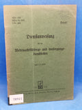 H.Dv 185/ M.Dv. 533/ L.Dv. 403. Dienstanweisung für die Wehrmachtfürsorge- und Versorgungsdienststellen. Vom 2.7.1939.