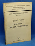 Schlieffen und der Generalstab. Der preussisch - deutsche Generalstab unter der Leitung des Generals von Schlieffen 1891 - 1905.