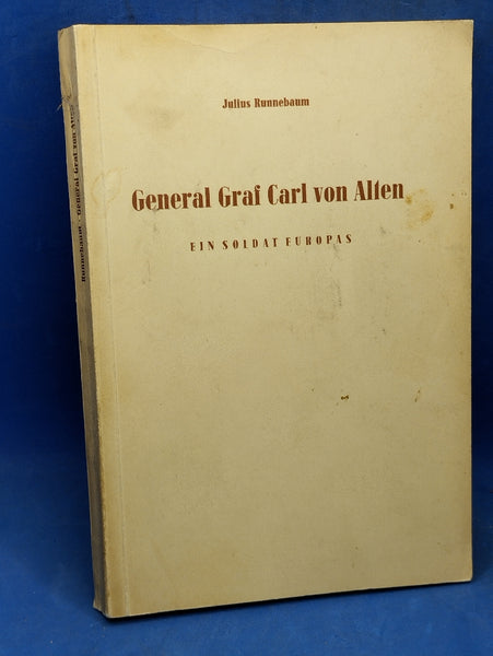 General Graf Carl von Alten. Ein Soldat Europas.