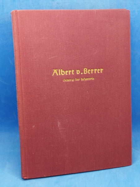 Generale des Weltkrieges, Band 2. Albert v. Berrer. Das Lebensbild ein