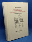 Erziehung, Lebenswelt und Kriegseinsatz der deutschen Jugend unter Hitler