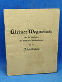 Kleiner Wegweiser für die Soldaten der deutschen Südwestarmee an der Atlantikküste