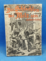 Die Schlachten bei Metz 1914 und die Vertreibung der Franzosen aus Elsaß-Lothringen. Nach Berichten von Felszugsteilnehmern