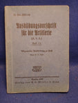 H.Dv. 200/1b: Ausbildungsvorschrift für die Artillerie, Heft 1b: Allgemeine Ausbildung zu Fuß.
