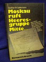 Moscow calls Army Group Center ... What was not in the Wehrmacht report. The operations of the secret Kampfgeschwader 200 in World War II