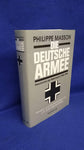 Die deutsche Armee. Geschichte der Wehrmacht 1935-1945.