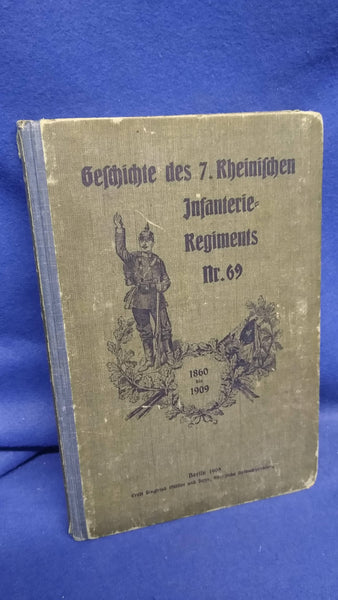 History of the 7th Rhenish Infantry Regiment No. 69. 1860-1909.