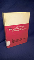 Grundriß der Militär- und Kriegsgeschichte Zweiter Band: Das Zeitalter der Französischen Revolution und Napoleons.