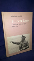 Hubert Lanz. General of the Mountain Forces 1896-1982.