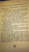 In den Gluten des Weltbrandes. Mit Volldampf ran an den Feind. Ein Heldenbuch der deutschen Marine aus den Kriegsjahren 1914/1915.