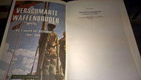 Verschmähte Waffenbrüder - Die Tragödie der Ostvölker 1941 -1945. Aus dem Nachlass des Militärattaches und Generals Ernst Köstring.