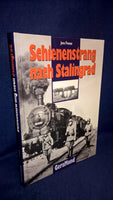 Rail line to Stalingrad.